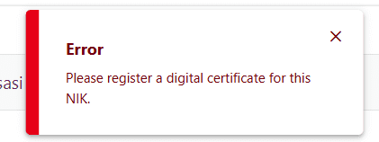 cara mengatasi error please register a digital certificate for this nik di coretax